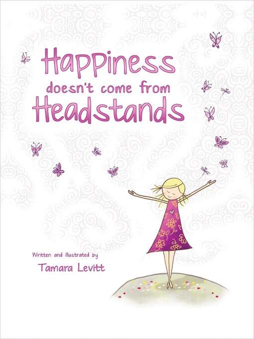 Cover image for Happiness Doesn't Come from Headstands